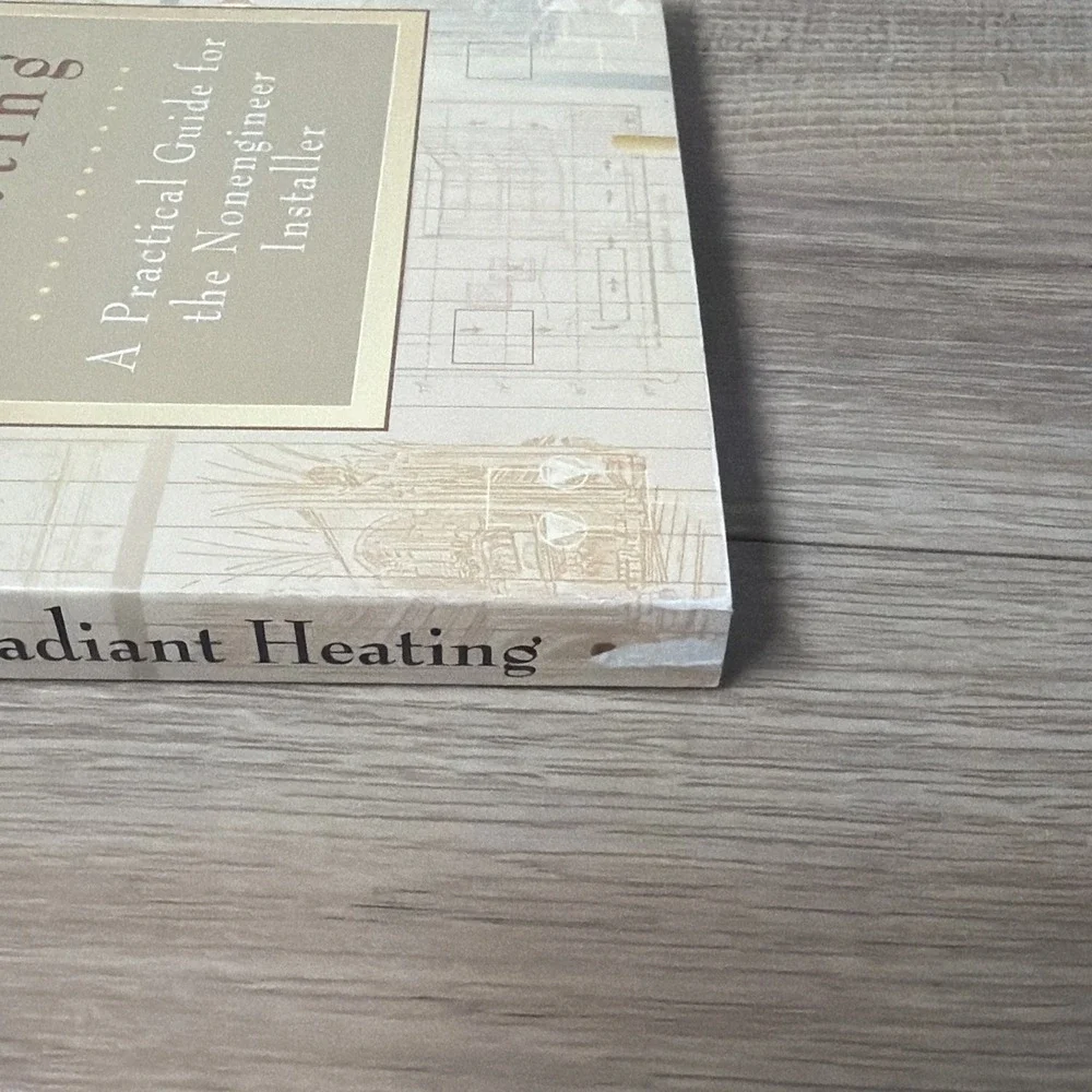 Hydronic Radiant‎ Heating Dan Holohan Practical Guide Installer Book Paperback